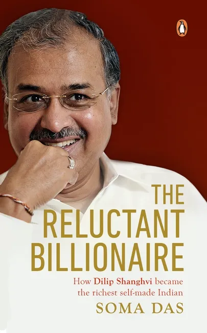 The Reluctant Billionaire by Soma Das