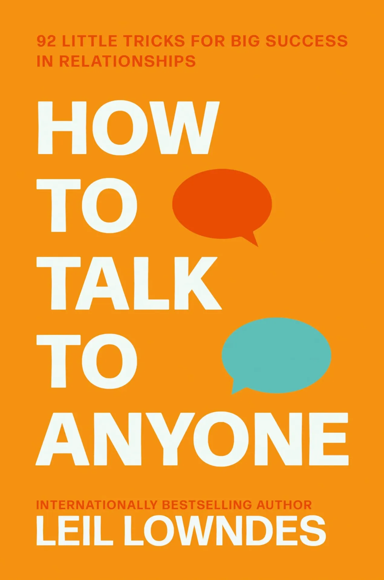 How to Talk to Anyone by Leil Lowndes